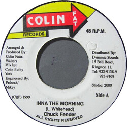 Chuck Fender Inna The Morning Vinyl 7" USED