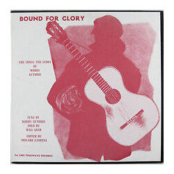 Woody Guthrie Bound For Glory – The Songs And Story Of Woody Guthrie Vinyl LP USED