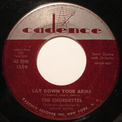 The Chordettes Lay Down Your Arms / Teen Age Goodnight VINYL 7" USED