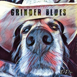 Grinder Blues El Dos Vinyl LP USED
