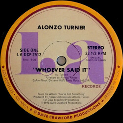 Alonzo Turner Whoever Said It Vinyl 12" USED