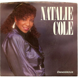 Natalie Cole Dangerous Vinyl 7" USED