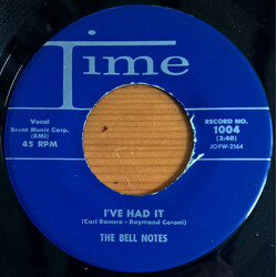 The Bell Notes I've Had It / Be Mine USED VINYL 7INCH 45 RPM SINGLE
