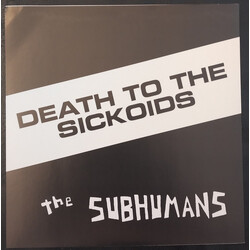 The Subhumans Death To The Sickoids Vinyl 7" USED