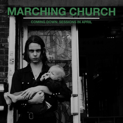 Marching Church Coming Down: Sessions In April Vinyl 12" USED