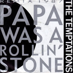 The Temptations Papa Was A Rollin' Stone (Remix 1987) Vinyl 7" USED