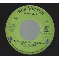 Norma Jean (2) You Changed Everything About Me But My Name USED VINYL 7INCH 45 RPM PROMO