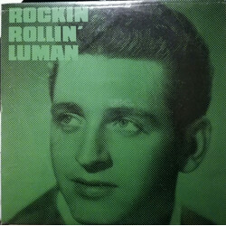 Bob Luman Rockin' Rollin' Luman Vol. 3 Vinyl LP USED