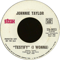 Johnnie Taylor Testify (I Wonna) Vinyl 7" USED