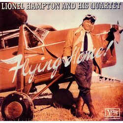 Lionel Hampton And His Quartet Flying Home! Vinyl LP USED