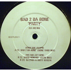 Bad 2 The Bone / MC Juiceman Party Vinyl 12" USED