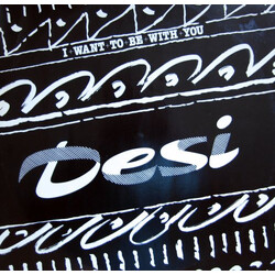 Desi I Want To Be With You Vinyl 12" USED