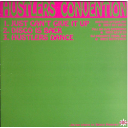 Hustlers Convention Just Can't Give It Up Vinyl 12" USED