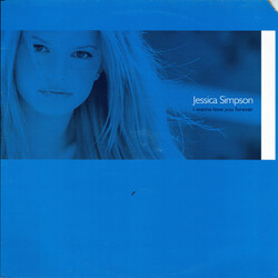 Jessica Simpson I Wanna Love You Forever (Soda Club Mixes) Vinyl 12" USED