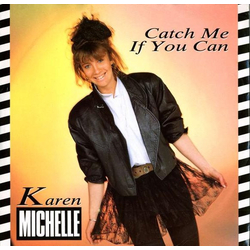 Karen Michelle Catch Me If You Can Vinyl 12" USED