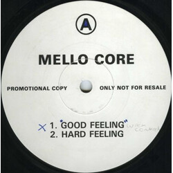 Mello Core Good Feeling Vinyl 12" USED