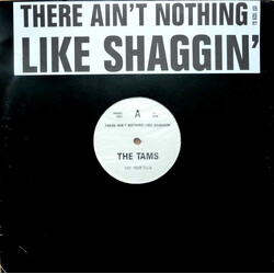 The Tams There Ain't Nothing Like Shaggin' Vinyl 12" USED