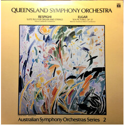 Ottorino Respighi / Sir Edward Elgar / Queensland Symphony Orchestra Suite In G For Organ And Strings / Sea Pictures, Op. 37 Vinyl LP USED