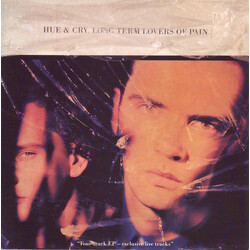 Hue & Cry Long Term Lovers Of Pain Vinyl 7" USED