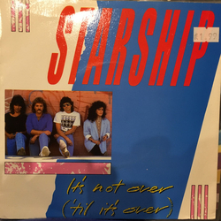 Starship (2) It's Not Over ('Til It's Over) Vinyl 7" USED