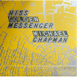 Hiss Golden Messenger / Michael Chapman (2) Parallelogram Vinyl LP USED