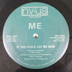 ME (8) If You Could See Me Now Vinyl 12" USED