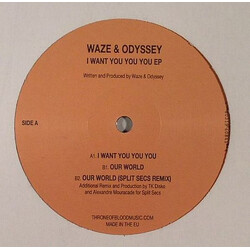 Waze & Odyssey I Want You You You EP Vinyl 12" USED