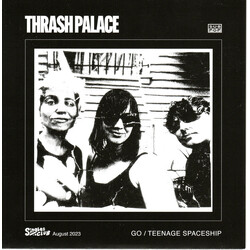 Thrash Palace Go b/w Teenage Spaceship Vinyl 7" USED
