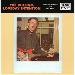 The William Loveday Intention Fire In The Mountains c/w Dark Motive Vinyl 7" USED