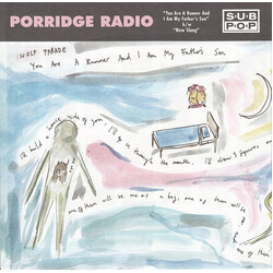 Porridge Radio You Are A Runner And I Am My Father's Son b/w New Slang Vinyl 7" USED