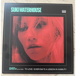 Suki Waterhouse To Love / Everyday's A Lesson In Humility Vinyl 7" USED
