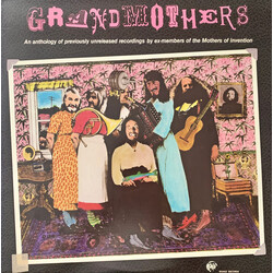 The Grandmothers An Anthology Of Previously Unreleased Recordings By Ex-Members Of The Mothers Of Invention Vinyl LP USED