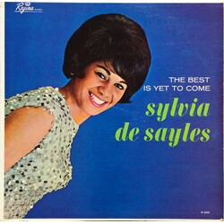 Sylvia De Sayles The Best Is Yet To Come Vinyl LP USED