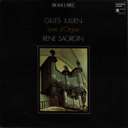 Gilles Jullien Livre D'Orgue Vinyl LP USED