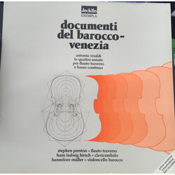 Antonio Vivaldi / Stephen Preston / Hans Ludwig Hirsch / Hannelore Müller Documenti Del Barocco - Venezia: Antonio Vivaldi Le Quattro Sonate Per Flaut