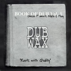Gussie P. / Mafia & Fluxy Dub Wax - Book Of Dub Vol. 1 Vinyl LP USED
