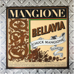 Chuck Mangione Bellavia Vinyl LP USED