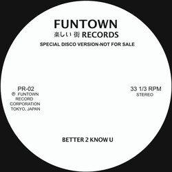 Funtown (2) Better 2 Know U Vinyl 12" USED