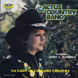Cactus Country Band / Janie C. Ramirez 1st Lady Of Chicano Country Vinyl LP USED