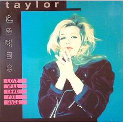 Taylor Dayne Love Will Lead You Back Vinyl 12" USED