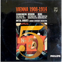 Arnold Schoenberg / Anton Webern / Alban Berg / Antal Dorati / London Symphony Orchestra Vienna 1908-1914 Vinyl LP USED