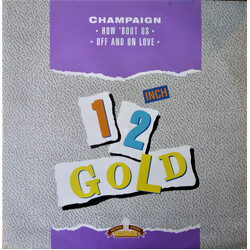Champaign How 'Bout Us / Off And On Love Vinyl 12" USED