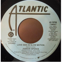Judson Spence Love Dies In Slow Motion Vinyl 7" USED