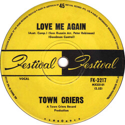 The Town Criers (2) Love Me Again Vinyl 7" USED