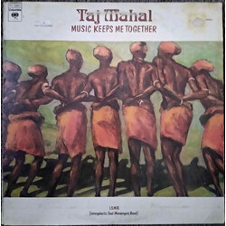 Taj Mahal Music Keeps Me Together Vinyl LP USED