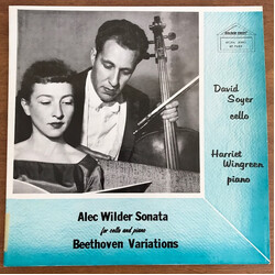 David Soyer / Harriet Wingreen / Alec Wilder Alec Wilder Sonata For Cello And Piano / Beethoven Variations Vinyl LP USED