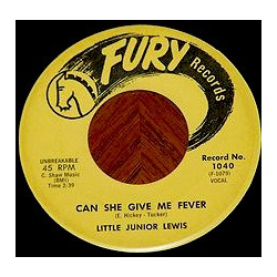 Little Junior Lewis Can She Give Me Fever / Your Heart Must Be Made Of Stone Vinyl 7" USED