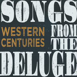 Western Centuries Songs From The Deluge Vinyl LP USED