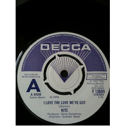 Kite (20) I Love The Love We've Got Vinyl 7" USED