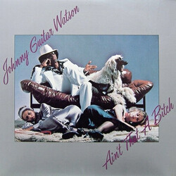 Johnny Guitar Watson Ain't That A Bitch Vinyl LP USED